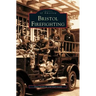 Bristol Firefighting