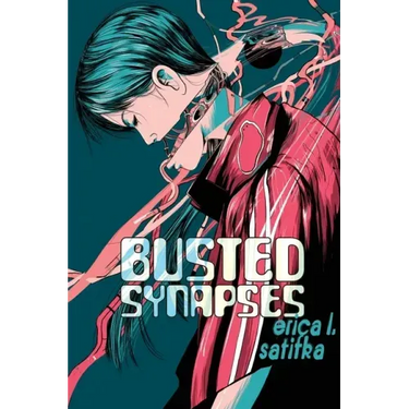 Busted Synapses
