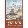 1720-2020 Louisiana's First Colonists: 300th Anniversary Edition