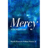 Mercy: A Sacred Story