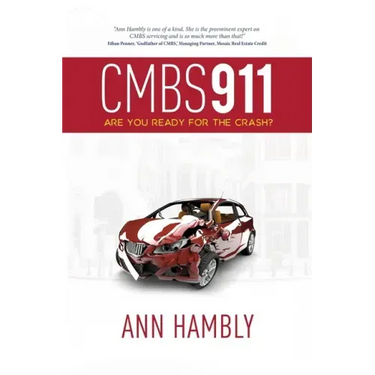 Cmbs 911: Are You Ready for the Crash?