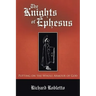The Knights of Ephesus: Putting on the Whole Armour of God