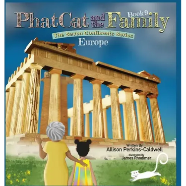 Phat Cat and the Family - The Seven Continents Series - Europe