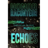 Echoes