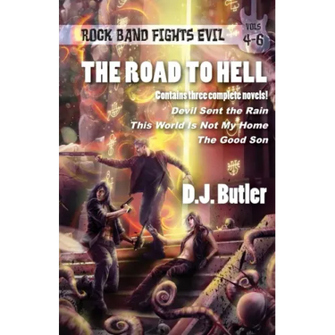 The Road to Hell: Rock Band Fights Evil Vols. 4-6