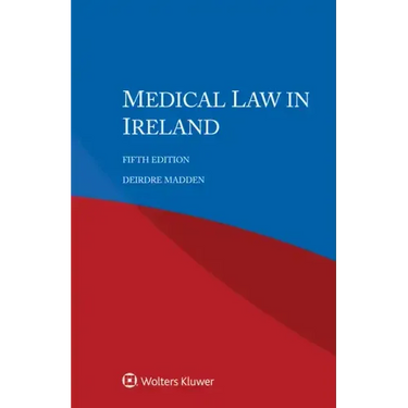 Medical Law in Ireland