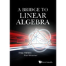 A Bridge to Linear Algebra