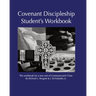 Covenant Discipleship Student's Workbook: The Workbook for a New Sort of Communicants' Class