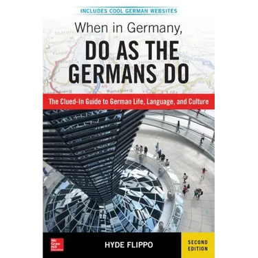 When in Germany, Do as the Germans Do