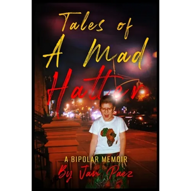 Tales of A Mad Hatter