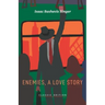 Enemies, A Love Story