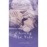 Chasing the Tide
