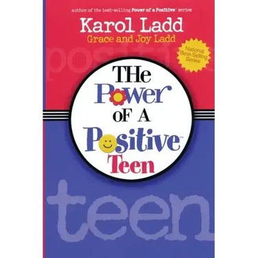 The Power of a Positive Teen
