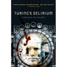Turing's Delirium