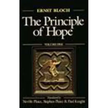 The Principle of Hope, Volume 1