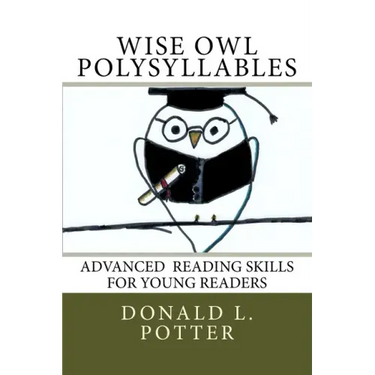 WISE OWL Polysyllables: Advanced Skills for Young Readers