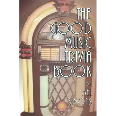 The Good Music Trivia Book