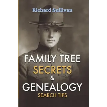 Family Tree Secrets & Genealogy Search Tips