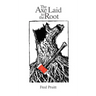 The Axe Laid to the Root