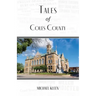 Tales of Coles County, Illinois