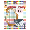 The Pattern Library I to Z: Patterns for Common & Unusual Objects & More