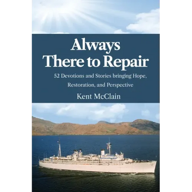 Always There To Repair: 52 Devotionals and Stories bringing Hope, Restoration, and Perspective