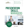 Presentation Skills for Managers, Second Edition