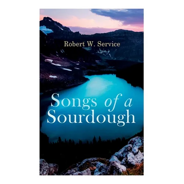 Songs of a Sourdough