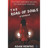 The Road of Souls: A Novella