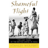 Shameful Flight: The Last Years of the British Empire in India