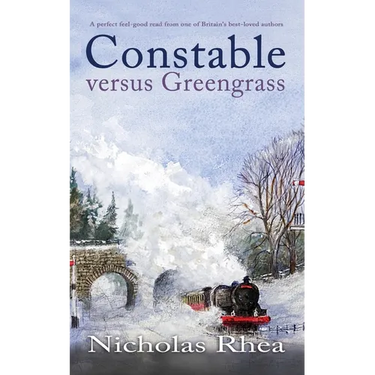 CONSTABLE VERSUS GREENGRASS a perfect feel-good read from one of Britain's best-loved authors