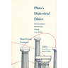 Plato's Dialectical Ethics: Phenomenological Interpretations Relating to the Philebus