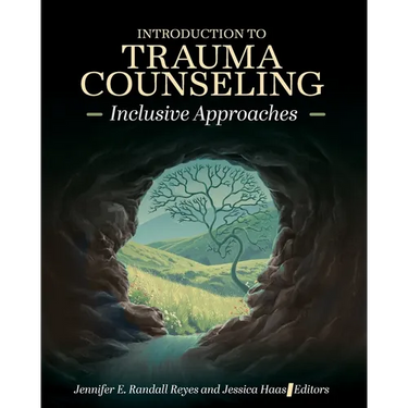 Introduction to Trauma Counseling: Inclusive Approaches