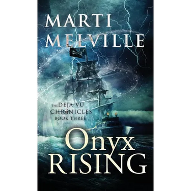 Onyx Rising: The Deja vu Chronicles