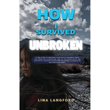 How I Survived Unbroken
