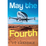 May the Fourth