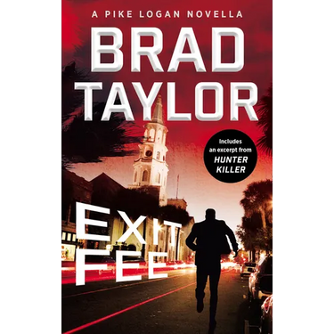 Exit Fee: A Pike Logan Novella