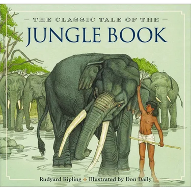 The Jungle Book: The Classic Edition