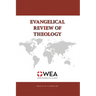 Evangelical Review of Theology, Volume 46, Number 4, November 2022