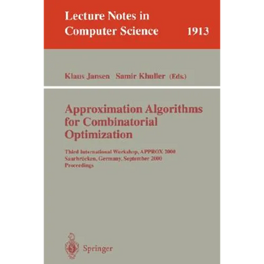 Approximation Algorithms for Combinatorial Optimization: International Workshop Approx'98, Aalborg, Denmark, July 18-19, 1998, Proceedings