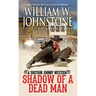 Shadow of a Dead Man