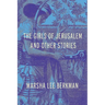 The Girls of Jerusalem and Other Stories