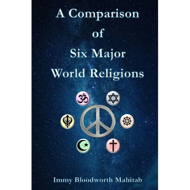 A Comparison of Six Major World Religions