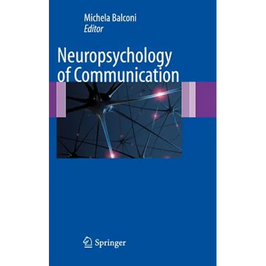 Neuropsychology of Communication