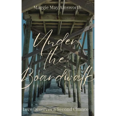 Under the Boardwalk: Love Deserves a Second Chance
