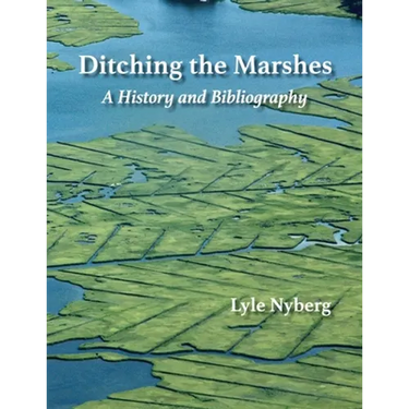 Ditching the Marshes: A History and Bibliography