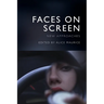 Faces on Screen: New Approaches