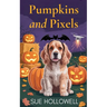 Pumpkins and Pixels