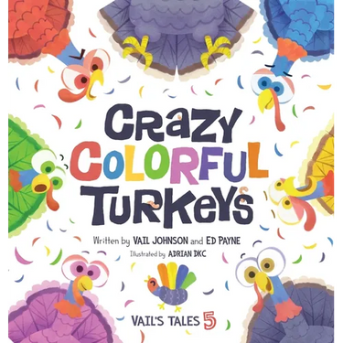 Crazy Colorful Turkeys