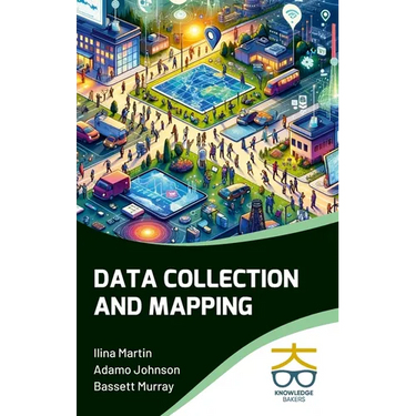Data Collection and Mapping